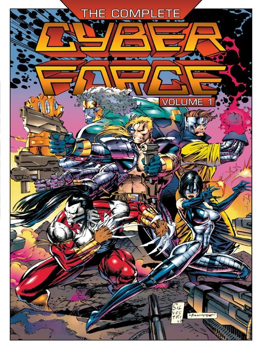 Title details for The Complete Cyberforce Volume 1 by Image Comics - Available